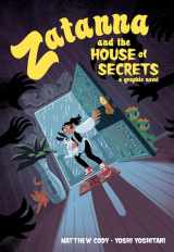 9781401290702-1401290701-Zatanna and the House of Secrets