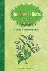 9780880795258-0880795255-The Spirit of Herbs: A Guide to the Herbal Tarot