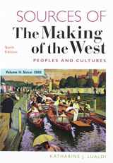9781319154523-1319154522-Sources of The Making of the West, Volume II: Peoples and Cultures