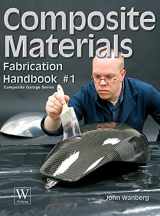 9781941064634-1941064639-Composite Materials: Fabrication Handbook #1