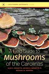 9781469638539-1469638533-A Field Guide to Mushrooms of the Carolinas (Southern Gateways Guides)