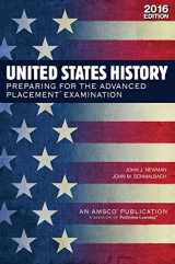 9781682404553-1682404552-United States History: Preparing for the Advanced Placement Examination (2016 Exam) - Student Edition Softcover