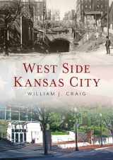 9781634991032-1634991036-West Side Kansas City (America Through Time)