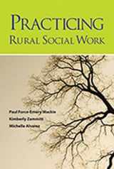 9781933478715-1933478713-Practicing Rural Social Work