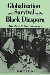 9780791434161-0791434168-Globalization and Survival in the Black Diaspora: The New Urban Challenge (Suny Series in African American Studies) (Suny Series in Afro-American Studies)