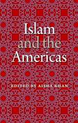 9780813054056-0813054052-Islam and the Americas (New World Diasporas)