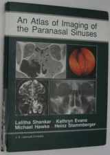 9780397513987-0397513984-An Atlas of Imaging of the Paranasal Sinuses