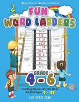 9781731279651-1731279655-Fun Word Ladders Grades 4-6: Daily Vocabulary Ladders Grade 4 - 6, Spelling Workout Puzzle Book for Kids Ages 9-12 (Vocabulary Builder Workbook for Kids Building Spelling Skill)