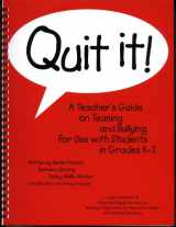 9780810618817-0810618818-Quit It!: A Teacher's Guide on Teasing and Bullying for Use With Students in Grades K-3