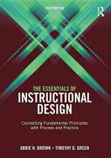 9781317633150-1317633156-The Essentials of Instructional Design: Connecting Fundamental Principles with Process and Practice