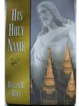 9781570085925-1570085927-His Holy Name