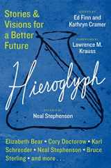 9780062204691-0062204696-Hieroglyph: Stories and Visions for a Better Future