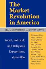 9780813916507-081391650X-The Market Revolution in America: Social, Political, and Religious Expressions 1800–1880