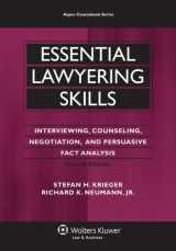 9780735599963-0735599963-Essential Lawyering Skills: Interviewing, Counseling, Negotiation, and Persuasive Fact Analysis (Aspen Coursebook Series)