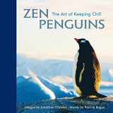 9781449469238-144946923X-Zen Penguins: The Art of Keeping Chill (Volume 5) (Extreme Images)