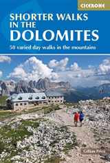 9781852847876-1852847875-Shorter Walks in the Dolomites (Cicerone Guide)