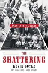 9780393355994-0393355993-The Shattering: America in the 1960s