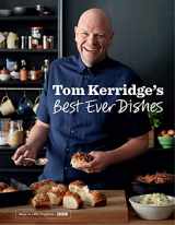 9781472909411-1472909410-Tom Kerridge’s Best Ever Dishes