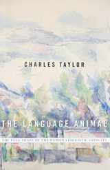 9780674660205-067466020X-The Language Animal: The Full Shape of the Human Linguistic Capacity