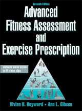 9781450466004-1450466001-Advanced Fitness Assessment and Exercise Prescription-7th Edition With Online Video