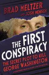 9781250244833-1250244838-The First Conspiracy (Young Reader's Edition): The Secret Plot to Kill George Washington
