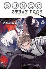 9781975303280-1975303288-Bungo Stray Dogs, Vol. 4 (light novel): 55 Minutes (Bungo Stray Dogs (light novel), 4)
