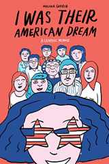 9780525575115-0525575111-I Was Their American Dream: A Graphic Memoir