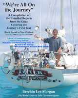 9781467914734-1467914738-"We're All On the Journey": A Compilation of the E-mailed Reports from the Otter Covering the Journey's First Year