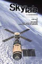 9781937684884-1937684881-Skylab a Guidebook