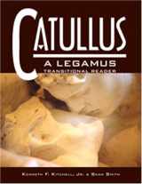 9780865166349-086516634X-Catullus: A Legamus Transitional Reader (Legamus Transitional Reader Series) (Latin Edition)