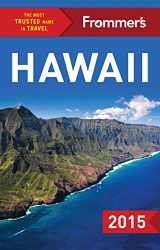 9781628871463-1628871466-Frommer's Hawaii 2015 (Color Complete Guide)