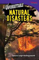9781433349447-1433349442-Teacher Created Materials - TIME For Kids Informational Text: Unforgettable Natural Disasters - Grade 5 - Guided Reading Level V