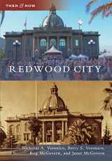 9780738580388-0738580384-Redwood City (Then and Now)
