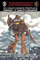 9781451548693-1451548699-24 Hour Comics People 3: Rise of the Machines