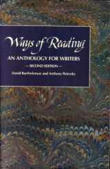9780312030773-0312030770-Ways of reading: An anthology for writers