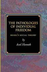 9780691118062-069111806X-The Pathologies of Individual Freedom: Hegel's Social Theory (Princeton Monographs in Philosophy, 30)