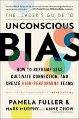 9781982144326-1982144327-The Leader's Guide to Unconscious Bias: How To Reframe Bias, Cultivate Connection, and Create High-Performing Teams