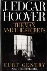 9780393024043-0393024040-J. Edgar Hoover: The Man and the Secrets