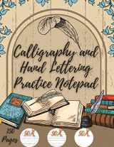 9785545399116-5545399119-Calligraphy and Hand Lettering Practice: Beginner Practice - 150 Pages with Slanted Angle - Alphabet Practice Sheet - Dot Grid
