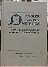 9780913235881-0913235881-Angler Survey Methods and Their Applications in Fisheries Management (Special Publication Series : No 25)
