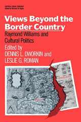 9780415902762-0415902762-Views Beyond the Border Country (Critical Social Thought)