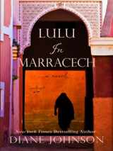 9781597229159-1597229156-Lulu in Marrakech (Wheeler Large Print Book Series)