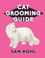 9780977110469-097711046X-The Cat Grooming Guide - 3rd Edition