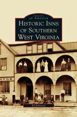 9781531633189-1531633188-Historic Inns of Southern West Virginia