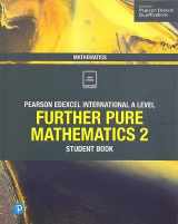 9781292244655-1292244658-Pearson Edexcel International A Level Mathematics Further Pure Mathematics 2 Student Book