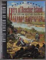 9780803217003-0803217005-Hero of Beecher Island: The Life and Military Career of George A. Forsyth