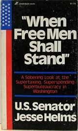 9780310260028-0310260027-When Free Men Shall Stand