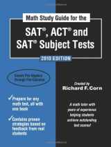 9780974383293-0974383295-Math Study Guide for the SAT®, ACT®, and SAT® Subject Tests - 2010 Edition (Math Study Guide for the SAT, ACT, & SAT Subject Tests)