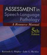 9781285198071-1285198077-Assessment in Speech-Language Pathology: A Resource Manual (Book Only)