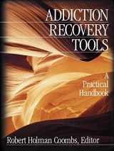 9780761920670-0761920676-Addiction Recovery Tools: A Practical Handbook
